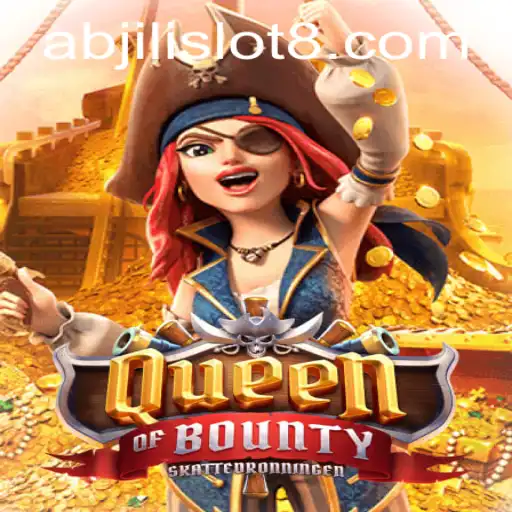 Exploring the Thrilling World of QueenofBounty Slots with Abjili